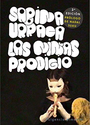 Las niñas prodigio (Hardcover, 2020, Fulgencio Pimentel S.L.)