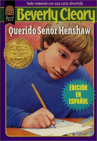 Beverly Cleary: Querido señor Henshaw (Spanish language, 1997, Beech Tree Paperback Books)