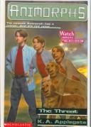 Katherine Applegate: Animorphs (Hardcover, 1999, Rebound by Sagebrush)