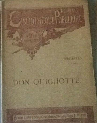 Miguel de Cervantes Saavedra, Miguel de Cervantes: Don Quichotte (French language, 2013, HENRI GAUTIER Editeur)