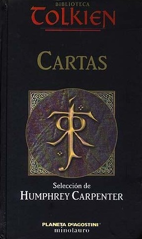J. R. R. Tolkien: Cartas (Hardcover, Spanish language, 2002, Ediciones Minotauro)