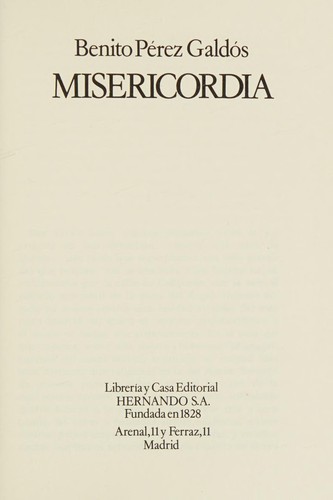 Benito Pérez Galdós: Misericordia (Spanish language, 1977, Hernando)