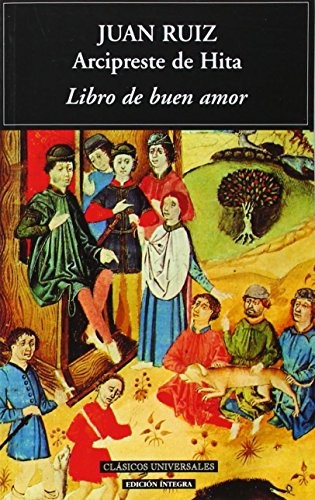 Juan Ruiz: Libro de buen amor (Spanish language, 1999, JM Ediciones, MESTAS Ediciones, S.L.)