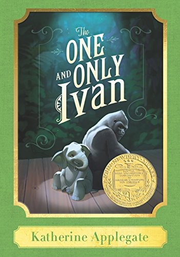 Katherine Applegate: The One and Only Ivan (Hardcover, 2017, HarperCollins)