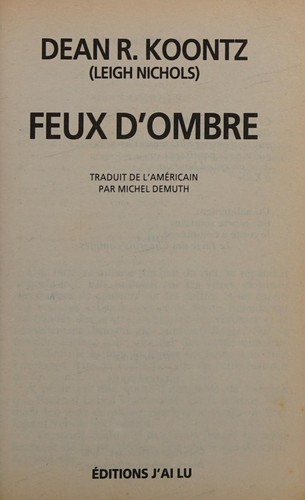 Dean Koontz: Feux d'ombre (Paperback, J'AI LU)