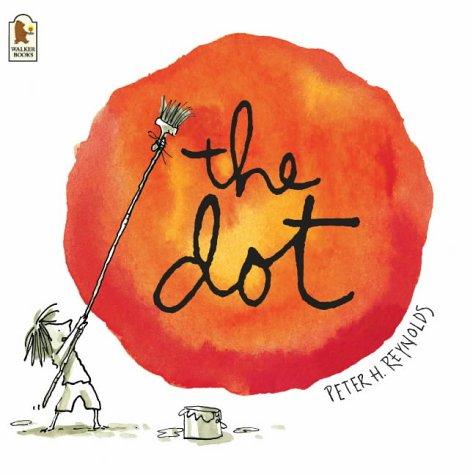 Peter H. Reynolds: The Dot (Paperback, 2004, Walker Books Ltd)