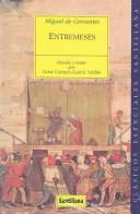 Miguel de Cervantes Saavedra, Miguel de Unamuno: Entremeses (Paperback, Spanish language, 2003, Santillana USA)