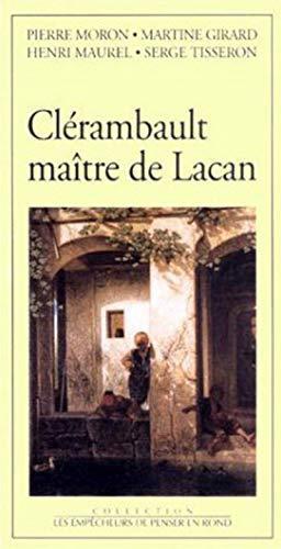 Clérambault maître de Lacan (French language, 1993)