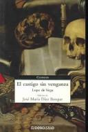 Lope de Vega: El castigo sin venganza (Spanish language, 2003, Debolsillo)