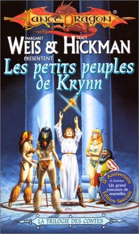 Margaret Weis, Tracy Hickman: Les petits peuples de Krynn (Paperback, French language, Fleuve noir)