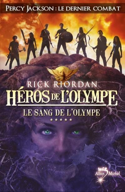 Rick Riordan: Le Sang de l'Olympe (French language, 2015, Éditions Albin Michel)