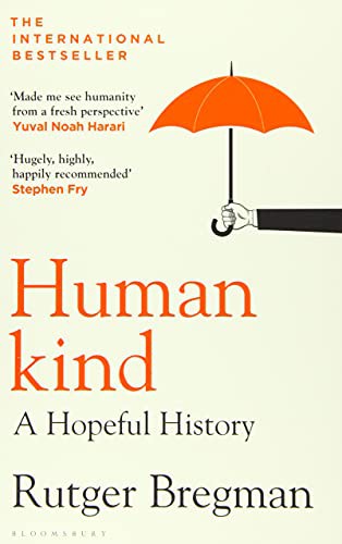 Rudger Bregman: Humankind (Paperback, 2021, BLOOMSBURY)