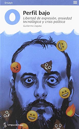 Guillermo Zapata: Perfil bajo (Paperback, Lengua de Trapo)