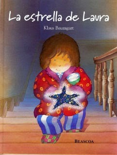 Klaus Baumgart: la estrella de laura (2005, beascoa)