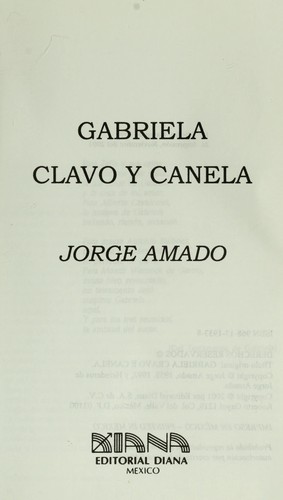 Jorge Amado: Gabriela, Clavo y Canela (Paperback, Spanish language, 2001, Editorial Diana)