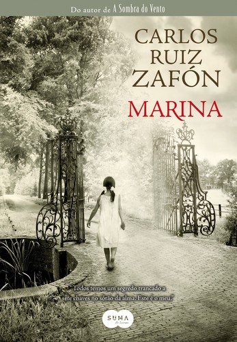 Carlos Ruiz Zafón: Marina (Portuguese language, 2011, Suma)