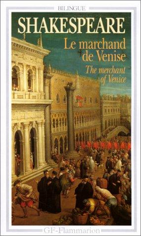 William Shakespeare, Jean Grosjean: Le Marchand de Venise (French language, 1997, Flammarion)