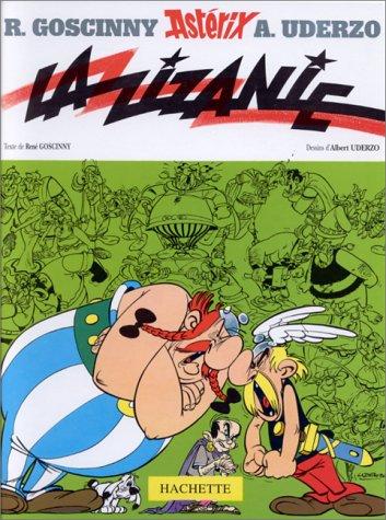 René Goscinny, Albert Uderzo: La Zizanie (Paperback, French language, 1999, Hachette)