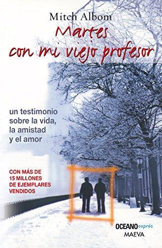 Mitch Albom: Martes con mi viejo profesor (Paperback, Spanish language, OCEANO)