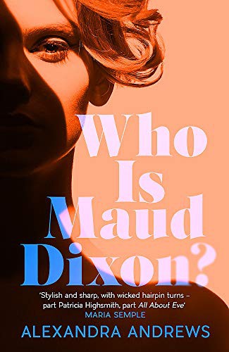 Alexandra Andrews: Who is Maud Dixon? (Paperback)