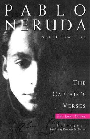 Pablo Neruda: The captain's verses = (2004, New Directions)