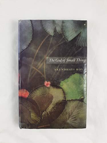 Arundhati Roy: The god of small things (1997, IndiaInk)