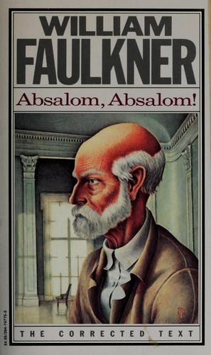 William Faulkner: Absalom, Absalom! (1987, Vintage Books)