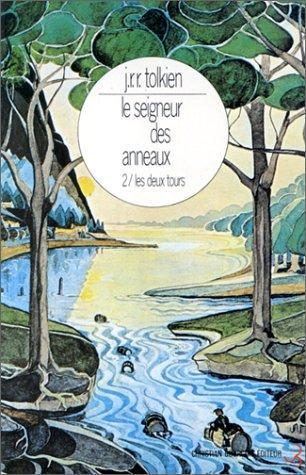 J.R.R. Tolkien: Les Deux Tours (French language, 1990)