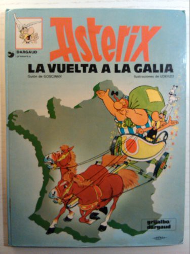 René Goscinny: ASTERIX EN ESPAGNOL T.6 LE TOUR DE GAULE (Paperback, Dargaud)