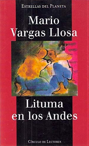 Mario Vargas Llosa: Lituma en los Andes (Hardcover, Spanish language, 1997, Círculo de Lectores)