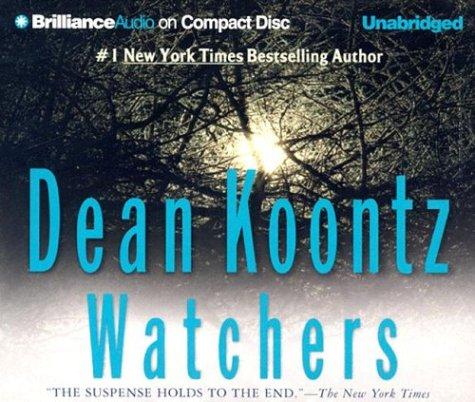 Dean Koontz: Watchers (AudiobookFormat, Brilliance Corp.)