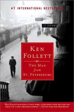 Ken Follett: The Man From St. Petersburg (2003, NAL Trade)