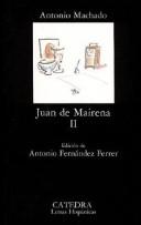 Antonio Machado: Juan de Mairena (Spanish language, 1986, Cátedra)