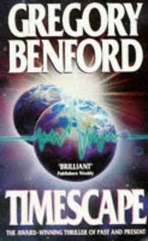 Gregory Benford: Timescape (Paperback, Vista)