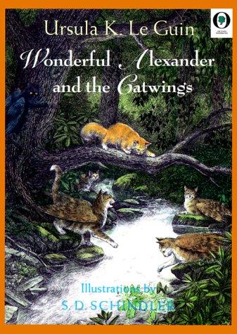 Ursula K. Le Guin: Wonderful Alexander and the Catwings (Paperback, 1999, Orchard Books (NY))