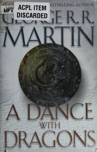 George R.R. Martin: A Dance With Dragons (2011, Bantam Books)