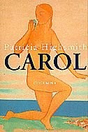 Patricia Highsmith: CAROL (Paperback, 1998, Columna CAT)