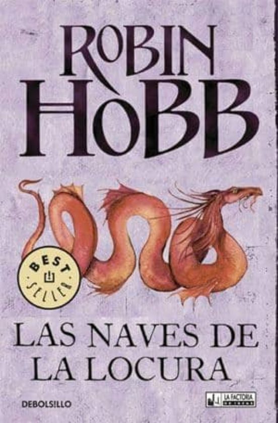 Robin Hobb: Las naves de la locura (Paperback, 2012, La factoría de ideas)