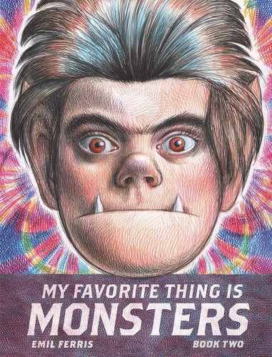 Emil Ferris: My Favorite Thing Is Monsters Book Two (Paperback, 2024, Fantagraphics Books)