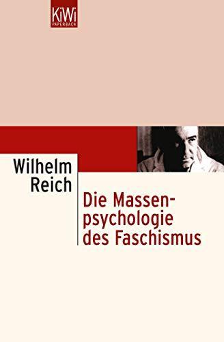 Wilhelm Reich: Die Massenpsychologie des Faschismus (Paperback, German language, 1986, Kiepenheuer & Witsch)