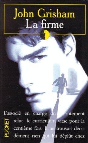 John Grisham: La Firme (French language, Presses Pocket)