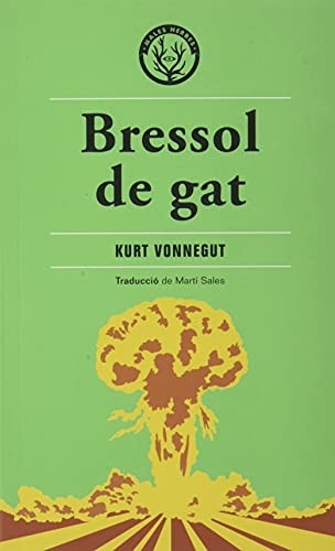 Martí Sales Sariola, Kurt Vonnegut Jr.: Bressol de gat (Paperback, 2021, Editorial Males Herbes, MALES HERBES)