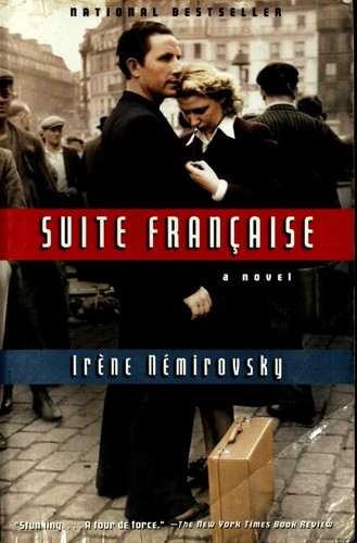 Irène Némirovsky: Suite Française (Paperback, 2007, Vintage International, Vintage)