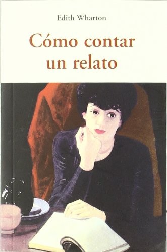 Edith Wharton: Como contar un relato (Paperback, OLA¥ETA)