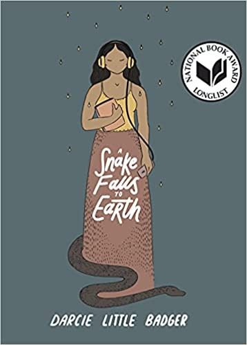 Darcie Little Badger: A Snake Falls to Earth (Hardcover, 2021, Levine Querido)