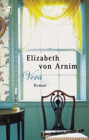 Elizabeth von Arnim: Vera. (Paperback, Heyne)