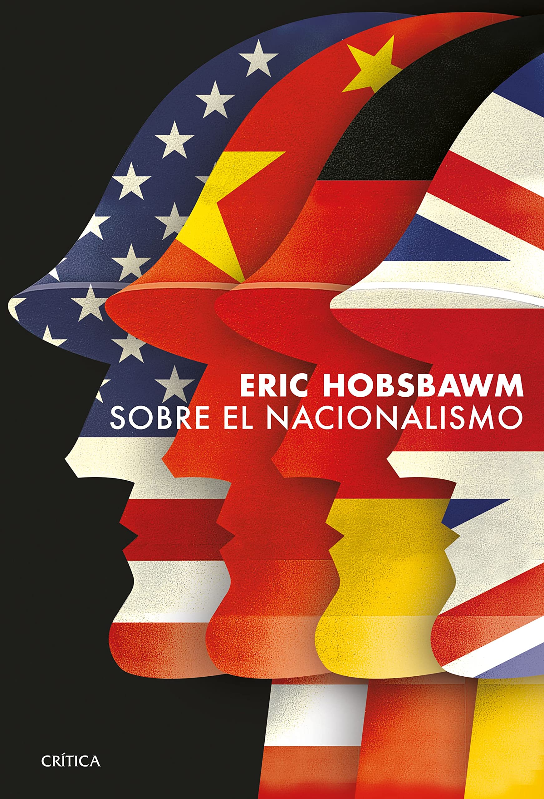 Eric Hobsbawm: Sobre el Nacionalismo (Spanish language, 2022, Editorial Planeta, S. A.)