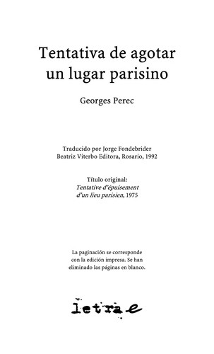 Georges Perec: Tentativa de Agotar Un Lugar Parisino (Hardcover, Spanish language, 1992, Beatriz Viterbo)