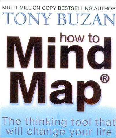Tony Buzan: How to Mind Map (Hardcover, Thorsons)