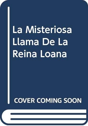 Umberto Eco: La Misteriosa Llama De La Reina Loana (Paperback, Spanish language, 2006, Random House Mondadori, DEBOLS!LLO)